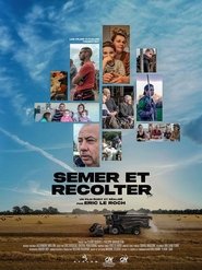 Semer et Récolter movie poster