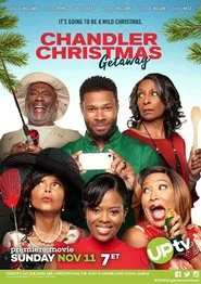 Poster do filme Chandler Christmas Getaway