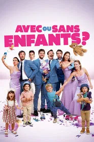 Poster do filme Avec ou sans enfants ?