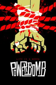 Powerbomb movie poster