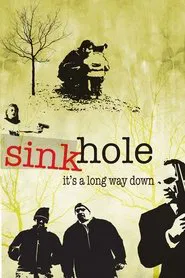 Sinkhole movie poster