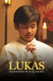 Lukas: The Journey of an Altar Boy tv show poster