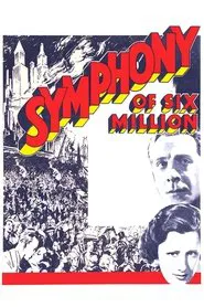 Symphony of Six Million movie poster