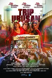 Trip Ubusan: The Lolas vs Zombies movie poster
