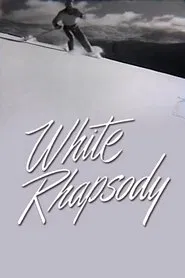 White Rhapsody movie poster