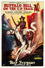 With Buffalo Bill on the U. P. Trail movie poster