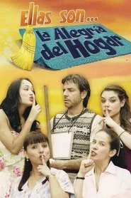 Poster da série Ellas son... la alegría del hogar