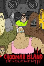 Choomah Island III - Denouement movie poster