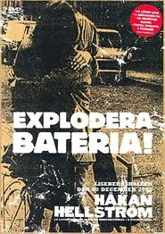 Poster do filme Håkan Hellström ‎– Explodera Bateria!