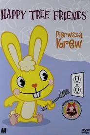 Happy Tree Friends: Volume 1: First Blood movie poster
