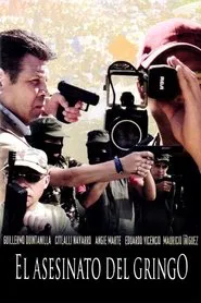 El asesinato del gringo movie poster