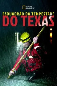 Poster do filme Esquadrão da Tempestade do Texas