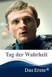 Tag der Wahrheit movie poster