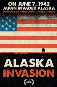 Alaska Invasion movie poster