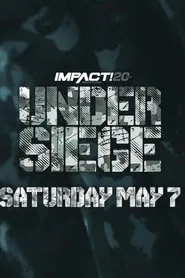 Poster do filme IMPACT Wrestling: Under Siege 2022