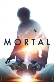 Mortal movie poster