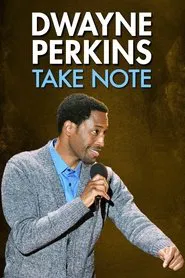 Dwayne Perkins: Take Note movie poster