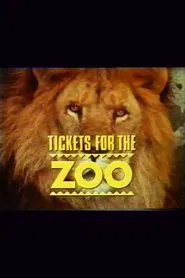 Tickets for the Zoo movie poster
