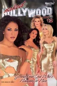 Naked Hollywood 12: Gonna Find Out Who's Naughty or Nice movie poster