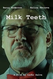 Milk Teeth movie poster