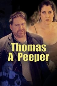 Thomas A Peeper movie poster