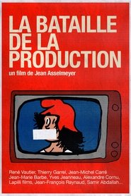 The Battle of Production movie poster