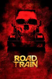 Road Train movie poster
