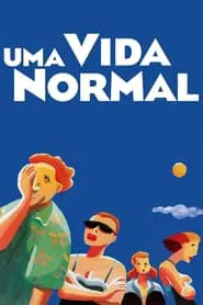Uma Vida Normal movie poster