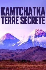 Kamtchatka, terre secrète movie poster