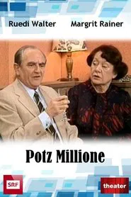 Potz Millione movie poster