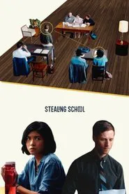 Poster do filme Stealing School