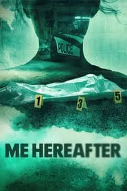 Me Hereafter tv show poster