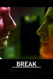 Break movie poster