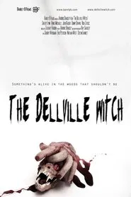 The Dellville Witch movie poster