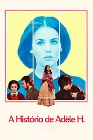 Poster do filme A História de Adèle H.