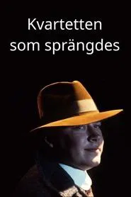 Kvartetten som sprängdes tv show poster