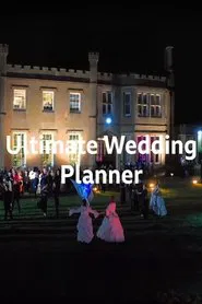 Ultimate Wedding Planner tv show poster