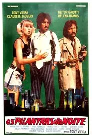 Os Pilantras da Noite movie poster