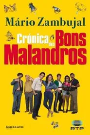 Crónica dos Bons Malandros tv show poster