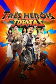 Poster do filme Três Heróis Idiotas