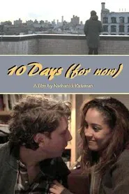 Poster do filme 10 Days (for now)
