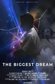 Poster do filme The Biggest Dream