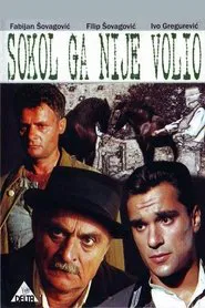 Sokol Did Not Love Him movie poster