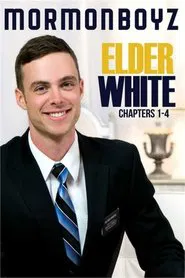 Elder White: Chapters 1-4 movie poster