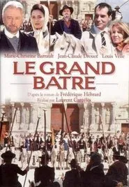 Le Grand Batre tv show poster
