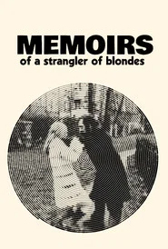 Memoirs of a Strangler of Blondes movie poster