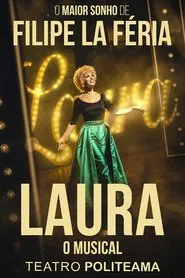 Laura - O Musical movie poster