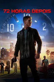 Poster do filme 72 Horas Depois
