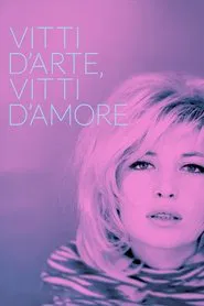 Poster do filme Vitti d'arte, Vitti d'amore