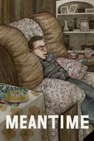 Meantime movie poster